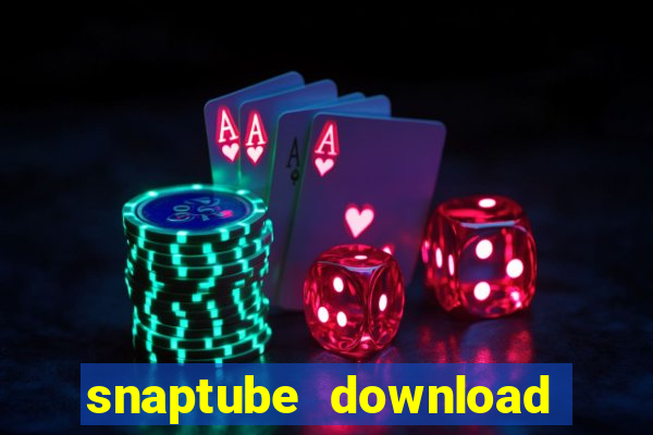 snaptube download pc windows 7